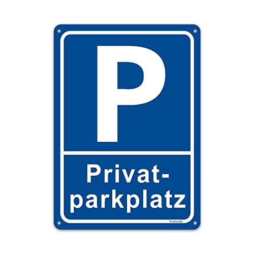 PrivatParkplatz Schilder,Parken verboten Schild 30 x 20 cm aus dauerhaft Alu mit UV-Schutz Wetterfest Parken verboten Schild von Yuntarda