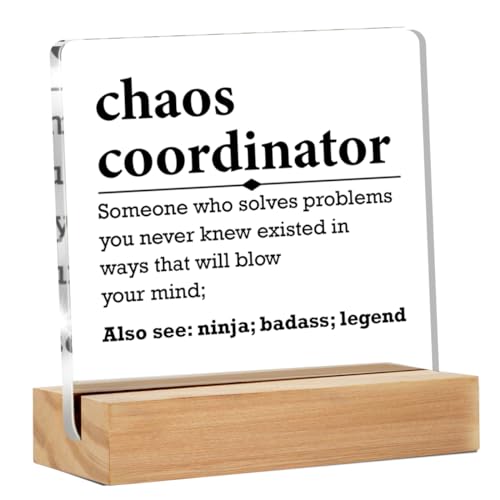 Chaos Koordinator Geschenke für Männer Frauen Lehrer Mentor Boss Manager, Chaos Koordinator Definition Klar Acryl Schreibtisch Dekoratives Schild für Home Office, 10,2 x 10,2 cm von Yuzi-n