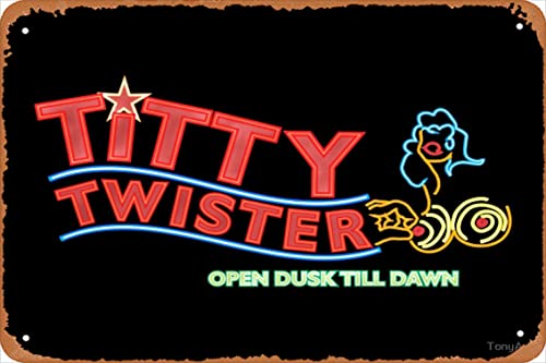 Yzixulet Titty Twister Club From Dusk Till Dawn Poster, Vintage, 20,3 x 30,5 cm, Metall-Blechschild, lustiges Männerhöhlen-Dekor von Yzixulet