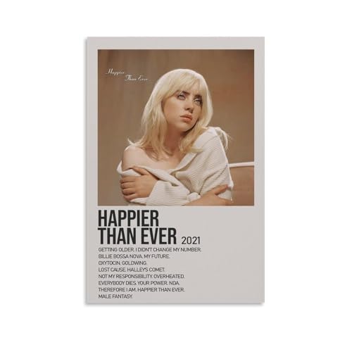 ZCHLATGDE Happier Than Ever 2021 Poster Dekorative Malerei Leinwand Wandkunst Wohnzimmer Poster Schlafzimmer Malerei,Wandkunst Bilddruck Moderne Familienzimmer Dekor 08x12inch(20x30cm) von ZCHLATGDE