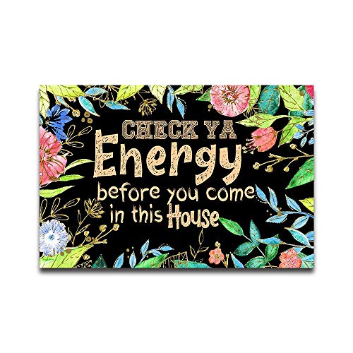 ZKSMYX Fußmatte mit Aufschrift „Check Ya Energy Before You Come in This House“ (in englischer Sprache), lustige Fußmatte für Hauseinweihungsgeschenk, Monogramm-Fußmatte, Gummi, 60 x 40 cm von ZKSMYX
