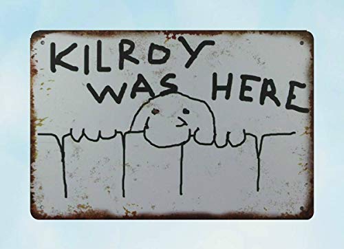 ZMKDLL Kilroy Was Here, Blechschild, 20,3 x 30,5 cm von ZMKDLL