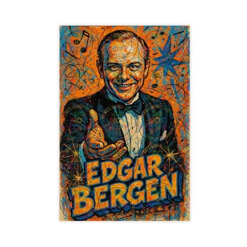 ZYGNBHL Filmschauspieler Edgar_Bergen Posterdruck für Teenager, Jungen, Zimmer, Leinwand, Wandkunst, Leinwandbild, Kunstdruck, ungerahmt, 61 x 91,4 cm von ZYGNBHL