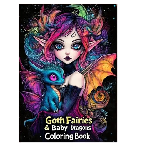 Gothic Fairy Dragon Coloring Book - Fantasy Creature Drawing Pad | Kreatives Kunst-Skizzenbuch mit magischen Szenen für Reisen zu Hause Hotel School Entspannung Unterhaltung von Zestivra