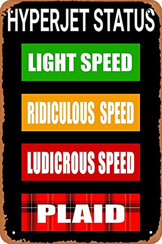 Blechposter "Spaceballs – Hyperjet Status" – Ein Metallschild, das die Welt der Spaceballs zur Wanddekoration bringt, 30,5 x 20,3 cm von Ziong