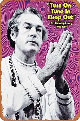 Vintage Timothy Leary Turn On Tune In Drop Out Poster Vintage Sammlerstück Blechschild Dekoration Home Bar Wandkunst Geschenk 20,3 x 30,5 cm von Zuhhgii