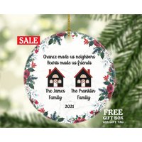 Nachbar Personalisierte Weihnachtsverzierung - Chance Machte Uns Nachbarn Neues Zuhause Für Dankeschön Nachbar Personalisierte Weihnachtsverzierung - Chance Machte Uns Nachbarn Neues Zuhause Für Dankeschön von aCreativePanda