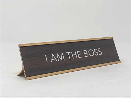 AAHS Gravur Neuheit Schreibtisch Schild I AM the Boss braun / gold von aahs!! Engraving