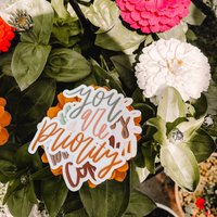 You Are A Priority Wasserdichter Aufkleber von abbiebdesignsco