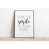 Love The Smile in Your Face - Poster, Hochzeitsgeschenk, Den Größen A5 A3, Auf Wunsch Auch Personalisiert Love The Smile in Your Face - Poster, Hochzeitsgeschenk, Den Größen A5 A3, Auf Wunsch Auch Personalisiert von afisaPapeterie