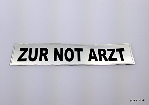 ZUR NOT ARZT 3M Rückenschild 42x8cm matt silber von SPITA