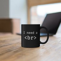 Need A Break Tasse, System Administrator Geschenk, Programmierer Unix, Linux, Web, Developer Mug 11Oz von amaeniac