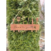 Edelrost Hängeschild Born To Grill Gartenko Metall Rostdeko Gartendeko von angelsgardendekoshop