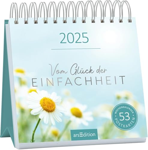 Postkartenkalender Vom Glück der Einfachheit 2025: Minimalismus-Kalender 2025 für mehr Fokus im Leben, mit wunderschönen Postkarten von Ars Edition