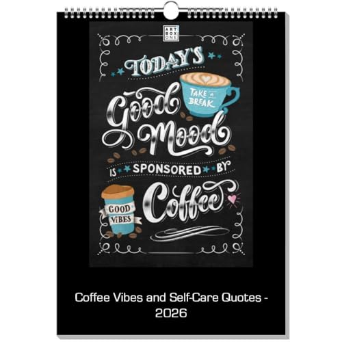 artboxONE Kalender 2026 Coffee Vibes and Self-Care Quotes Wandkalender A3 2026 Essen & Trinken von artboxONE