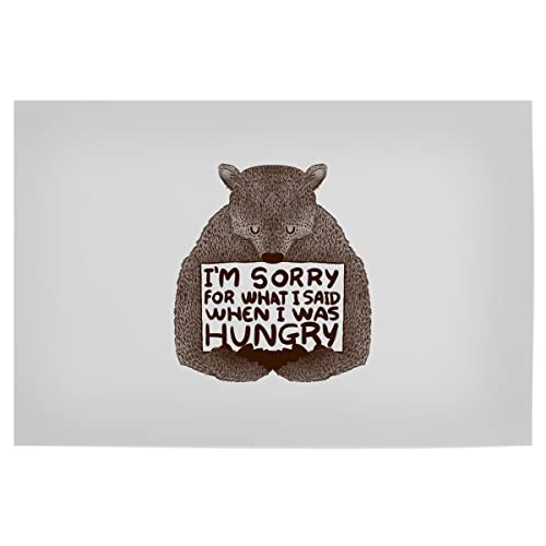 artboxONE Poster 30x20 cm Natur I'm Sorry for What I Said When I was Hungry - Bild Bär hungrig niedlich von artboxONE