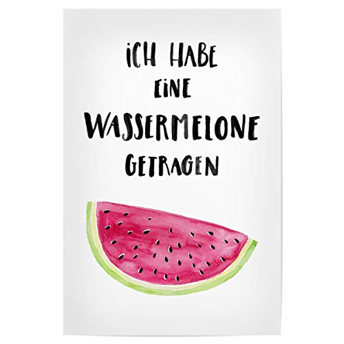 artboxONE Poster 30x20 cm Typografie Ich Habe eine Wassermelone getragen - Bild Handlettering von artboxONE
