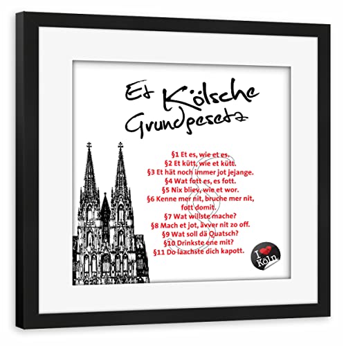artboxONE Poster mit Rahmen schwarz 50x50 cm ET KÖLSCHE GRUNDGESETZ weiß von KoenigReich - gerahmtes Poster artboxONE Poster mit Rahmen schwarz 50x50 cm ET KÖLSCHE GRUNDGESETZ weiß von KoenigReich - gerahmtes Poster von artboxONE