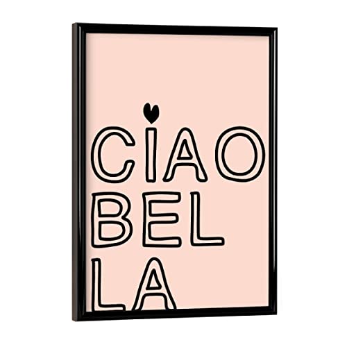artboxONE Poster mit schwarzem Rahmen 18x13 cm Typografie Ciao Bella - Bild wohnkultur Hallo schöne italienisch von artboxONE