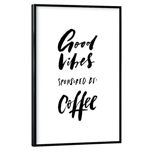 artboxONE Poster mit schwarzem Rahmen 30x20 cm Kaffee Typografie Good Vibes Sponsored by Coffee - Bild Good Vibes von artboxONE