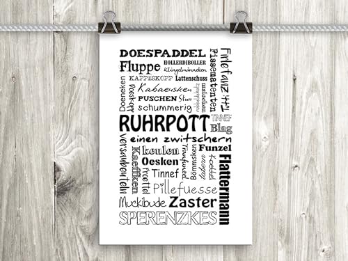 artissimo, Poster mit Spruch, Din A4, PE0057-DR, Ruhrpott, Bild mit Spruch, Spruchbild, Wandbild, Plakat, Kunstdruck, Zitat, Sprüche, Wanddekoration, Typographie, Typografie artissimo, Poster mit Spruch, Din A4, PE0057-DR, Ruhrpott, Bild mit Spruch, Spruchbild, Wandbild, Plakat, Kunstdruck, Zitat, Sprüche, Wanddekoration, Typographie, Typografie von artissimo GmbH