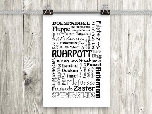 artissimo, Poster mit Spruch, Din A4, PE0057-DR, Ruhrpott, Bild mit Spruch, Spruchbild, Wandbild, Plakat, Kunstdruck, Zitat, Sprüche, Wanddekoration, Typographie, Typografie von artissimo GmbH