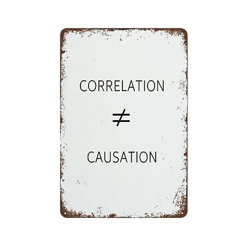 Metallschild "Correlation Not Causation Statistics" Mathematik Klassenzimmer Data Science Data Analyst Machine Learning Stilvolles Metallschild Vintage-Blechschild Heimdekoration ikonische Kunst Metallschild "Correlation Not Causation Statistics" Mathematik Klassenzimmer Data Science Data Analyst Machine Learning Stilvolles Metallschild Vintage-Blechschild Heimdekoration ikonische Kunst von asfqweff
