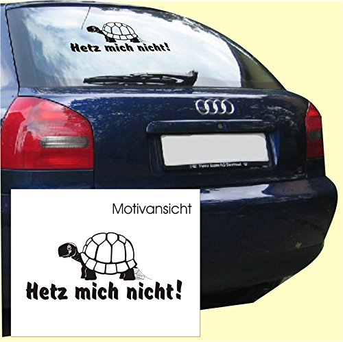 blattwerk-design KFZ-Aufkleber, Hetz Mich Nicht!, Schildkröte, Spruch, Humor, Autoaufkleber, Größen (M090 Silber, 450 mm x 200 mm) von blattwerk-design