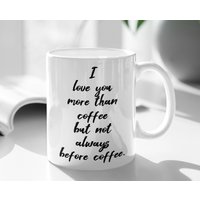 Ich Liebe Dich Mehr Als Kaffee Aber Nicht Immer Vor Dem Ich Liebe Dich Mehr Als Kaffee Aber Nicht Immer Vor Dem von byMerakiDesign