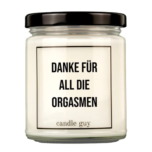 candle guy Duftkerze | Danke für all die Orgasmen | Handgemacht aus 100% Sojawachs | 70 Stunden Brenndauer von candle guy