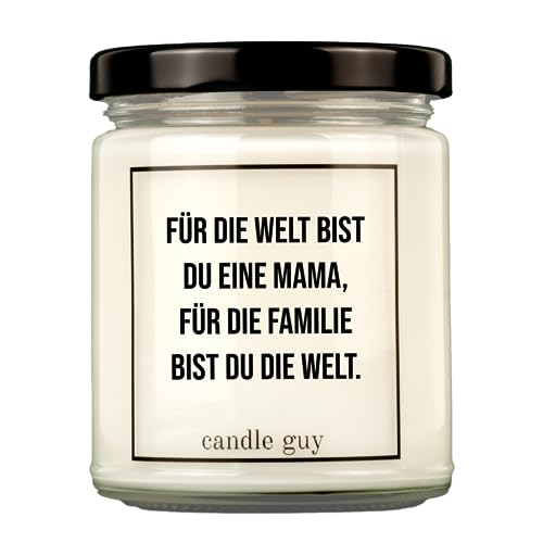 candle guy Duftkerze | Für die Welt bist du eine Mama, für die Familie bist du die Welt. | Handgemacht aus 100% Sojawachs | 70 Stunden Brenndauer von candle guy