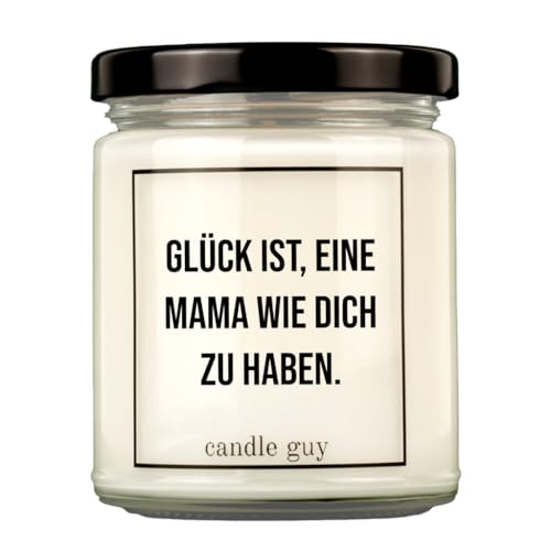 candle guy Duftkerze | Glück ist, eine Mama wie dich zu haben. | Handgemacht aus 100% Sojawachs | 70 Stunden Brenndauer von candle guy