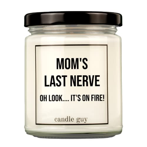 candle guy Duftkerze | Mom's last nerve Oh look it's on fire! | Handgemacht aus 100% Sojawachs | 70 Stunden Brenndauer von candle guy