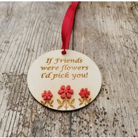 Holzfreund Dekoration, Wenn Freunde Blumen Waren von celebrateyourway