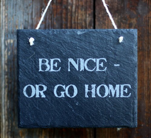 condecoro Schiefertafel - Be Nice or go Home - Schiefer Schild von condecoro