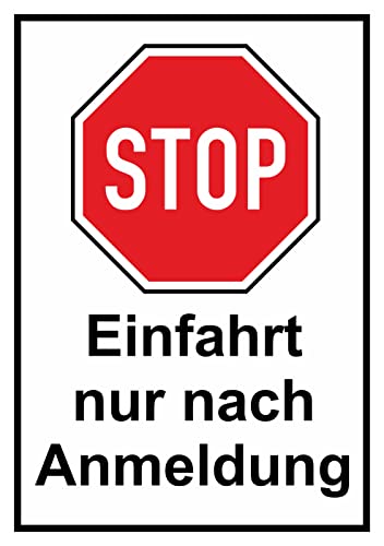 Daged Einfahrt nur nach Anmeldung Aufkleber 23x16 cm Hinweiszeichen Sicherheitszeichen Sticker T-089 von daged