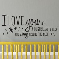 Love You Bushel & A Peck Spruch - Wandaufkleber Selbstklebend Love You Bushel & A Peck Spruch - Wandaufkleber Selbstklebend von danadecals