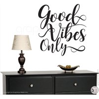 Good Vibes Only Wandaufkleber Moderner Vinyl-Schriftzug von decalsmurals