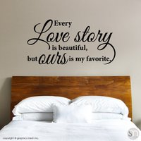 Love Story Spruch Wandtatko - Interior Dekor Vinyl Schriftzug Von Graphics Mesh von decalsmurals