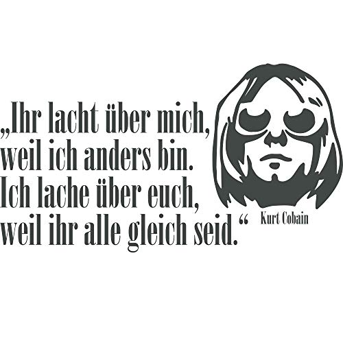 denoda® Ihr lacht über Mich - Kurt Cobain - Zitat Wandtattoo Dunkelgrau 182 x 100 (Wandsticker Wanddekoration Wohndeko Wohnzimmer Kinderzimmer Schlafzimmer Wand Aufkleber) von denoda