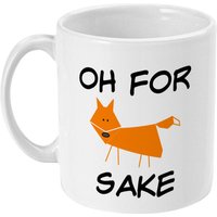 Ach Für Fox Sake - Kaffeebecher Fuchs Becher Beste Geschenke Frau Freundgeschenk Geburtstags-Geschenk Freundin von designermugsonline