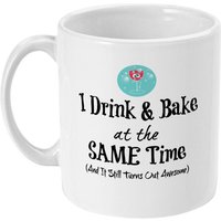 I Drink & Bake Tasse - Bäcker Geschenk I Drink & Bake Tasse - Bäcker Geschenk von designermugsonline