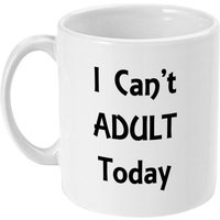 Ich Kann Nicht Erwachsene Heute Becher/Kaffeebecher Mitarbeiter Lustiges Geschenk Erwachsen Werden Ich Kann Nicht Erwachsene Heute Becher/Kaffeebecher Mitarbeiter Lustiges Geschenk Erwachsen Werden von designermugsonline
