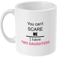 Sie Können Mich Nicht Erschrecken, Ich Habe Zwei Töchter Becher - Kaffeebecher Geschenk Für Papa Geburtstagsgeschenk Vatertagsgeschenk Sie Können Mich Nicht Erschrecken, Ich Habe Zwei Töchter Becher - Kaffeebecher Geschenk Für Papa Geburtstagsgeschenk Vatertagsgeschenk von designermugsonline