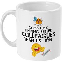 Viel Glück Finden Bessere Kollegen Als Wir Tasse, Abschiedsgeschenk, Neue Arbeit, Lustige Abschiedsgeschenke, Jobgeschenk Verlassen, Promotion von designermugsonline