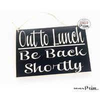 8x6 Out To Lunch Be Back Shortly Custom Wood Sign Dining Break Room Food Kitchen Office Work Spa Front Desk Wall Decor Hanger Door Plaque von designsbyprim