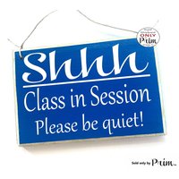 8x6 Shhh Class in Session Bitte Be Quiet Benutzerdefinierte Holzschild | Klassenzimmer Zuhause Schule Lehrer Fortschritt Lernen Lehren Training von designsbyprim