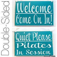 8x6 Willkommen Pilates Quiet Please in Sitzung Bitte Nicht Stören Benutzerdefinierte Holzschild Namaste Entspannen Meditation Büro Spa Salon Studio von designsbyprim