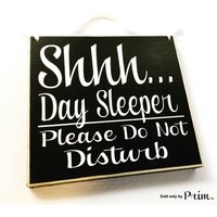 8x8 Psst Day Sleeper Bitte Nicht Stören Benutzerdefinierte Holzschild Baby Schlafen Nachtschicht Krankenschwester Quiet von designsbyprim