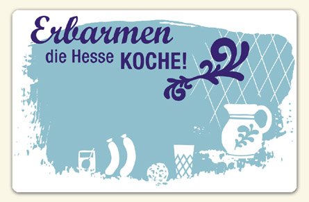 die stadtmeister Kühlschrankmagnet Erbarmen-die Hesse koche - als Geschenk für echte Hessen oder als Hessen Souvenir von die stadtmeister